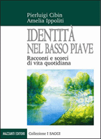 Identita nel Basso Piave